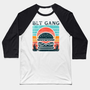 BLT gang Baseball T-Shirt